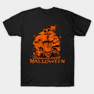 Gimme More Halloween T-Shirt